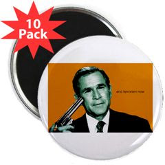�Kill Bush� magnet depicting the president holding a gun to his head with the caption �End Terrorism Now� Credit: Michelle Malkin picture