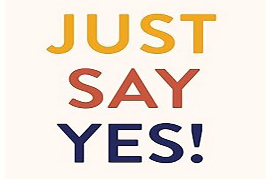 Nothing Will Stand in the Way of Yes
